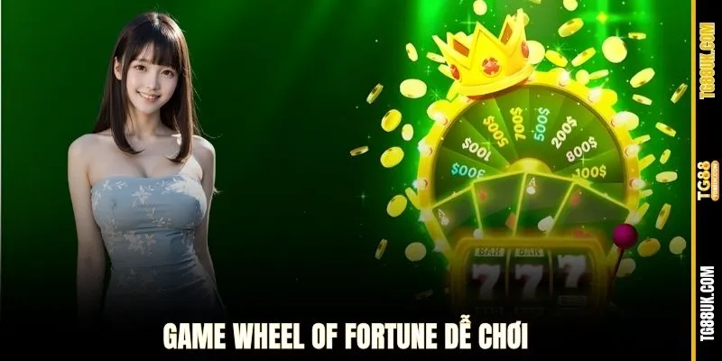 Game Wheel of Fortune dễ chơi